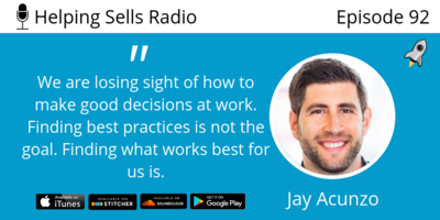Ep. 92 | Jay Acunzo Don't Be An Expert, Be An Investigator