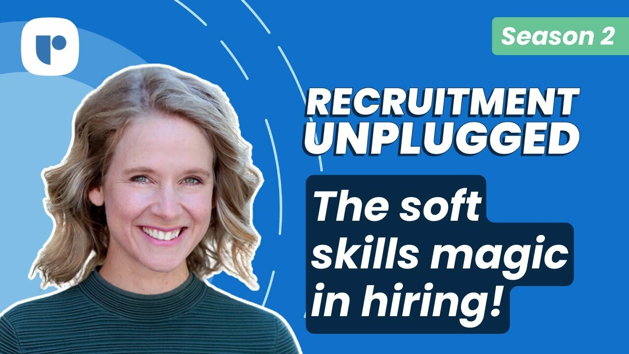 Uncovering Recruitment's Top Secrets: Magic of Soft Skills in Recruitment With Stephanie Cramer