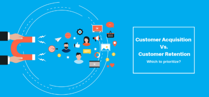 Customer acquisition vs. customer retention: Which to prioritize? - Agile CRM Blog