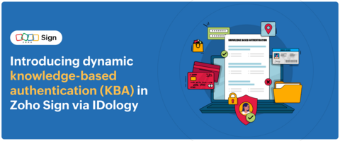 Introducing dynamic knowledge-based authentication (KBA) in Zoho Sign