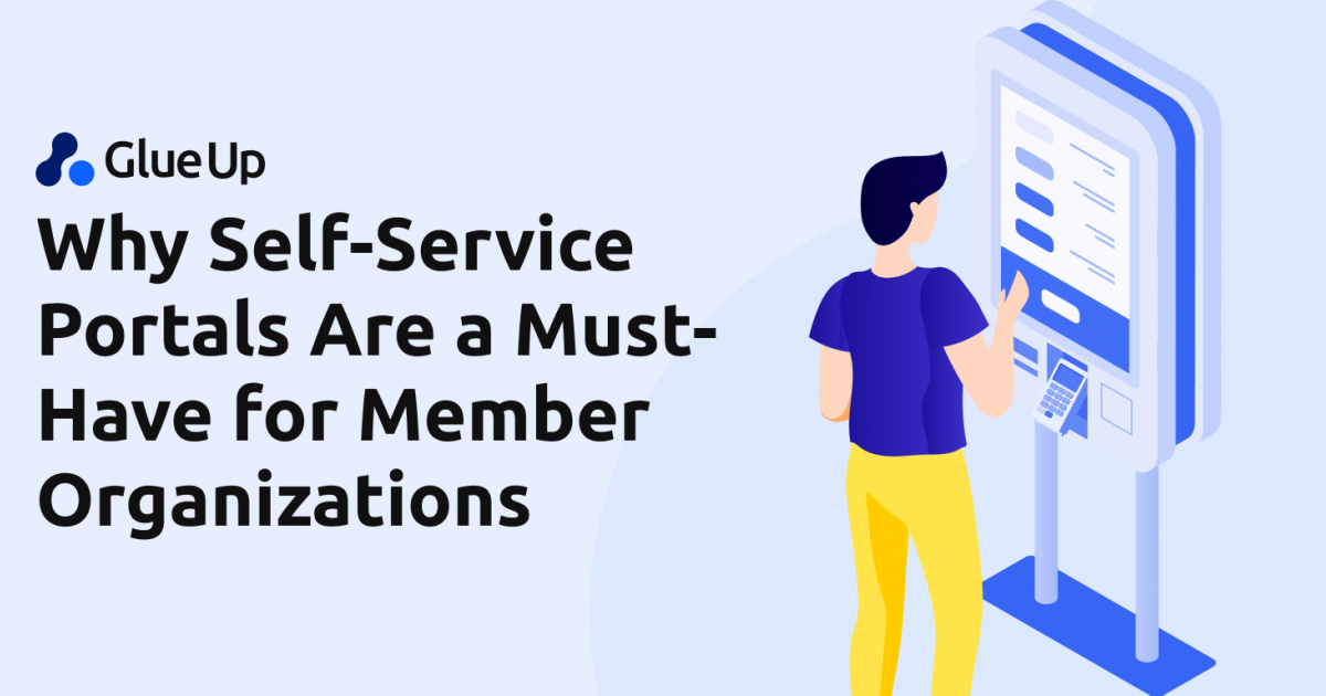 Why Self-Service Portals Are a Must-Have for Member Organizations
