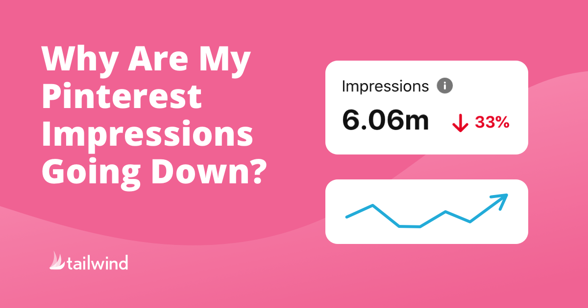 Why Are My Pinterest Impressions Going Down?
