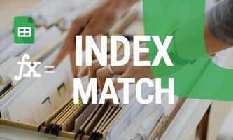 Complete Guide to Using INDEX and MATCH Functions in Google Sheets