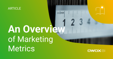 An Overview of Marketing Metrics