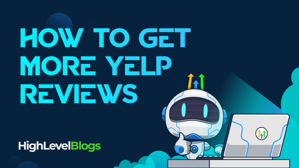 How to Get More Yelp Reviews