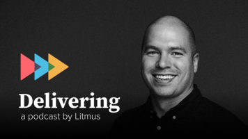 Delivering Episode 39: Takeaways from the Future of Marketing Panel