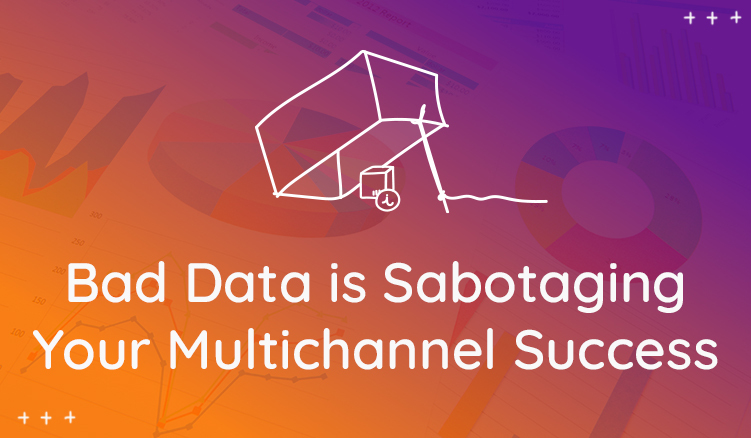 How Bad Product Information Is Sabotaging Your Multichannel Success