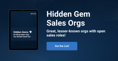 Hidden Gems 💎: 20 Hiring Sales Orgs You Should Check Out