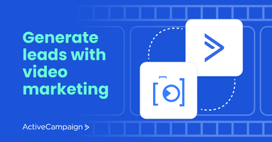 How ActiveCampaign & StoryXpress Generate Leads With Video Marketing