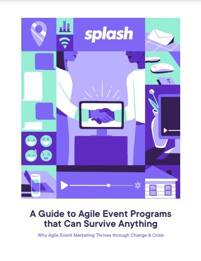 A Guide to Agile Event Programs that Can Survive Anything