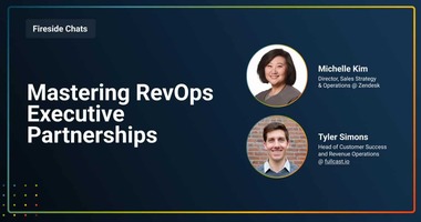 Fireside Chat: Mastering RevOps Executive Partnerships