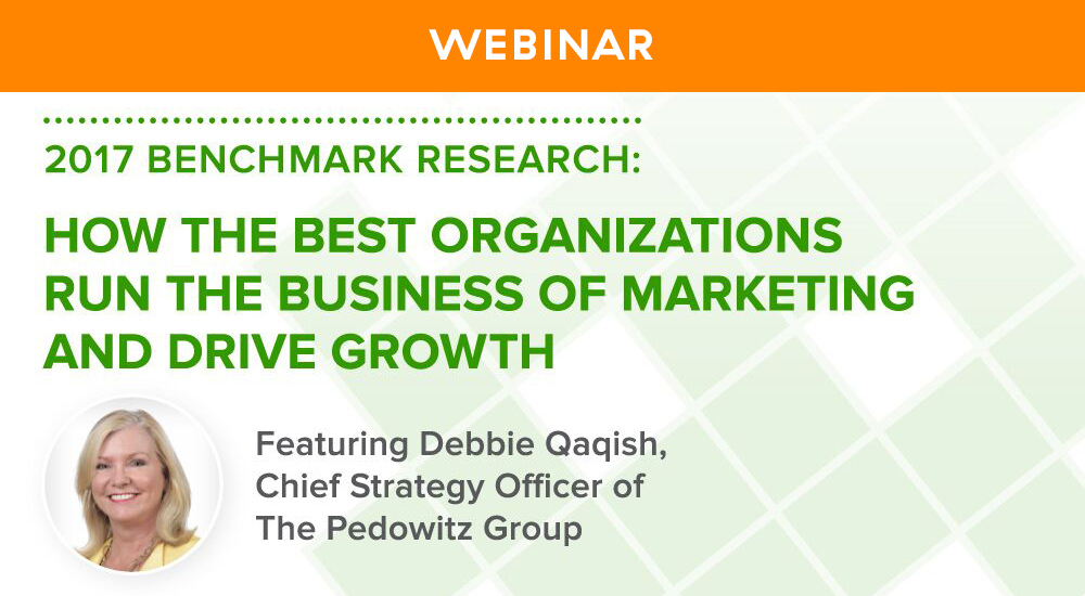 2017 Benchmark Research Webinar - Allocadia Enterprise Run Marketing Platform