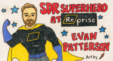 SDR Superhero Episode 5: Evan Patterson @ Reprise