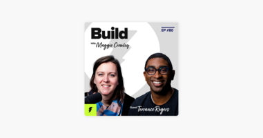 ‎Build with Maggie Crowley: Product Manager vs. Chief of Staff with Drift's Terrance Rogers on Apple Podcasts