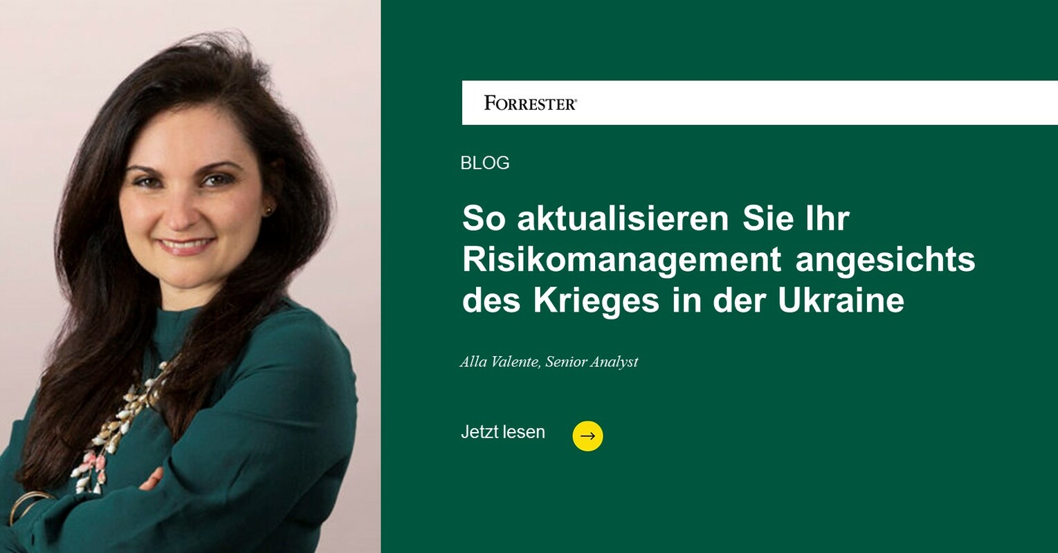 So aktualisieren Sie Ihr Risikomanagement angesichts des Krieges in der Ukraine