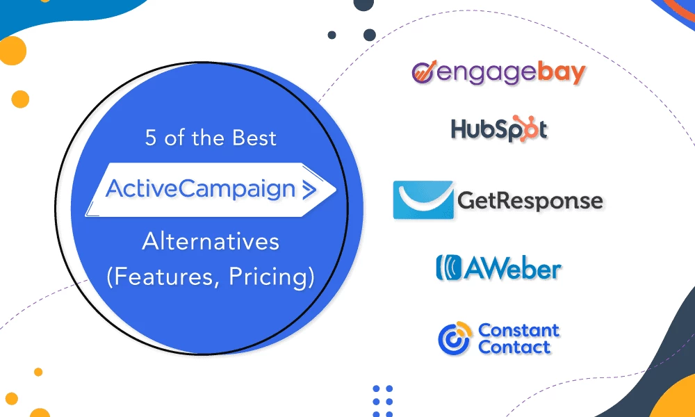 5 of the Best ActiveCampaign Alternatives (Features, Pricing)