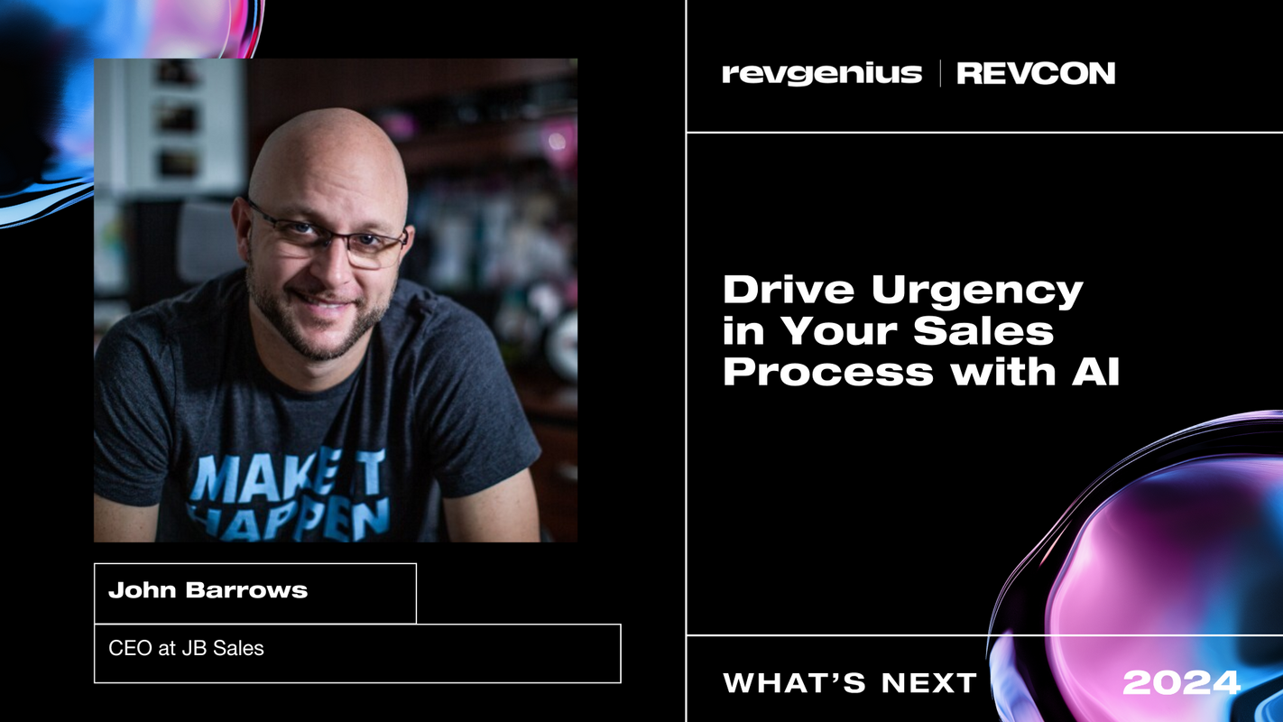 Drive Urgency in Your Sales Process with AI – John Barrows' Playbook
