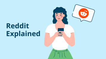 Reddit Explained: An Introduction to the Front Page of the Internet