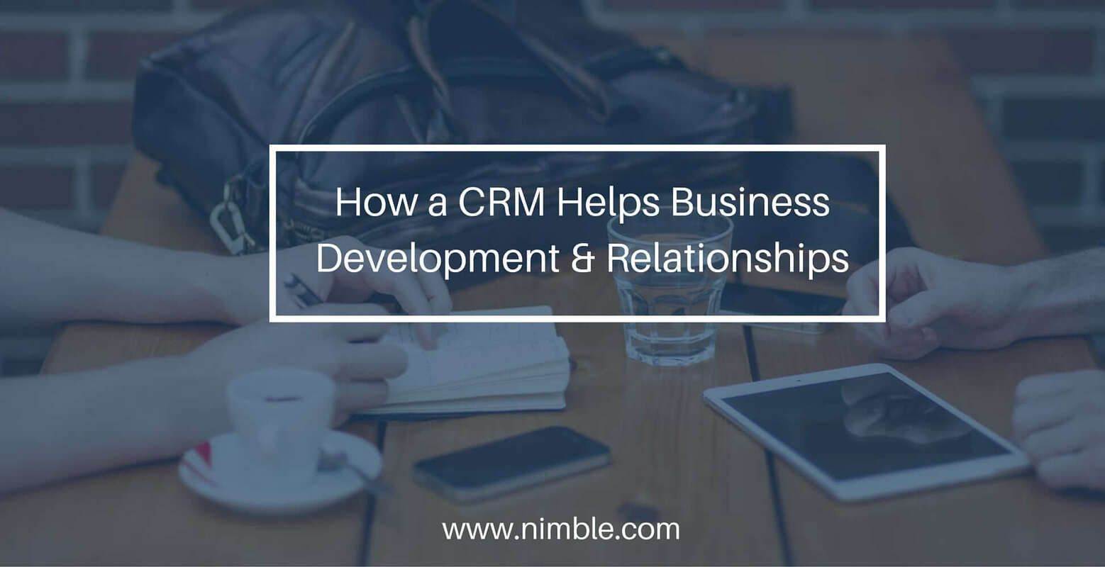 The role of a CRM for Business Development&Business Relationships
