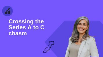 Marketing lessons from crossing the Series A to C chasm with Ruth Zive