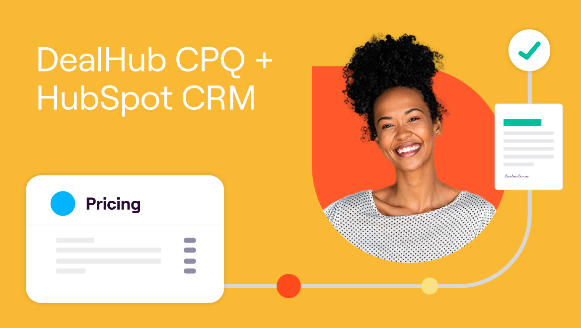 Why DealHub is the #1 CPQ for HubSpot CRM