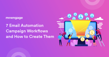 7 Email Automation Campaign Workflows & How to Create Them