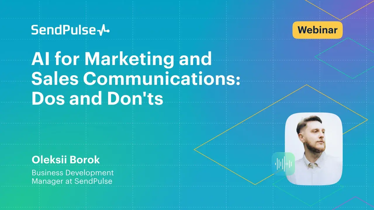 AI for Marketing and Sales Communications: Dos and Don'ts [Webinar recording] 