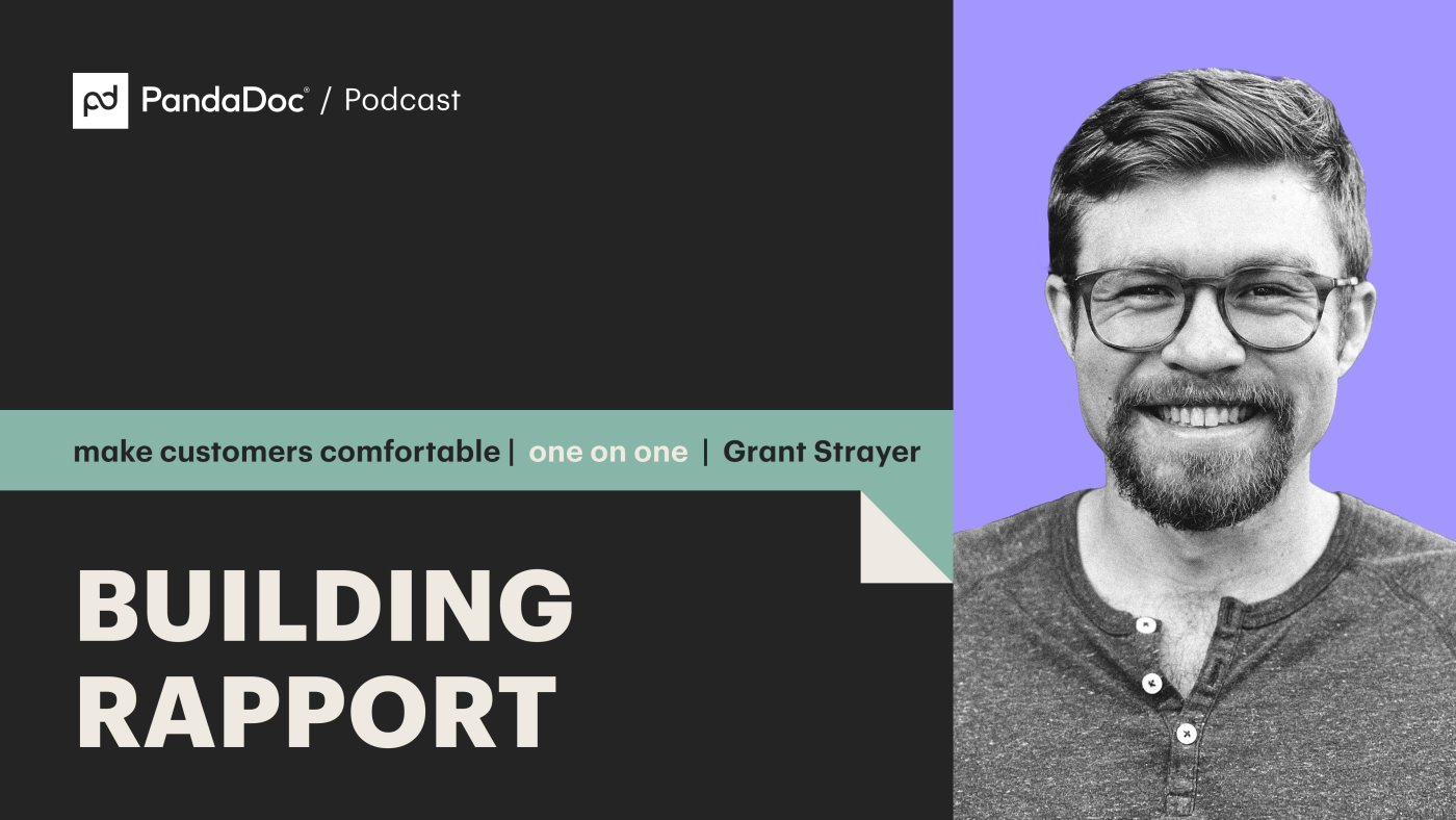 Building Customer Comfort & Rapport: Insights from Grant Strayer