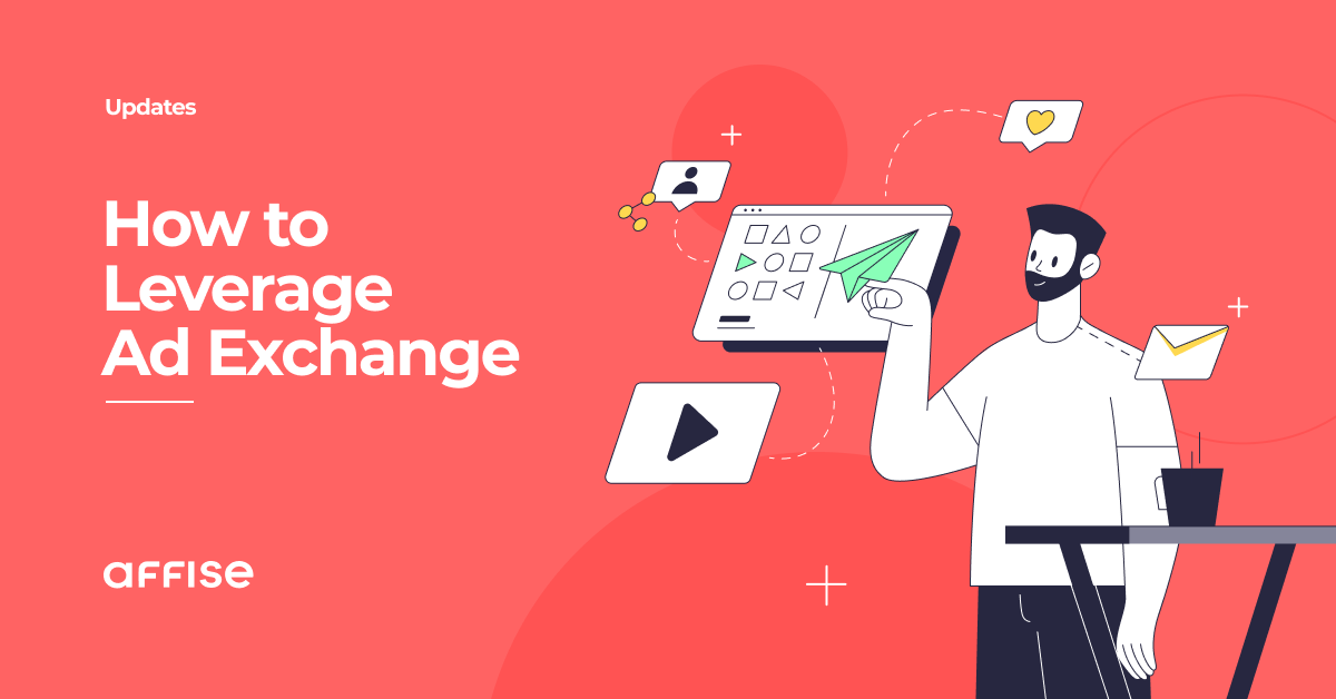 What Is Ad Exchange? An In-Depth Guide On How To Leverage It
