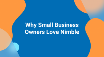 Why Small Business Owners Love Using Nimble | Nimble Blog
