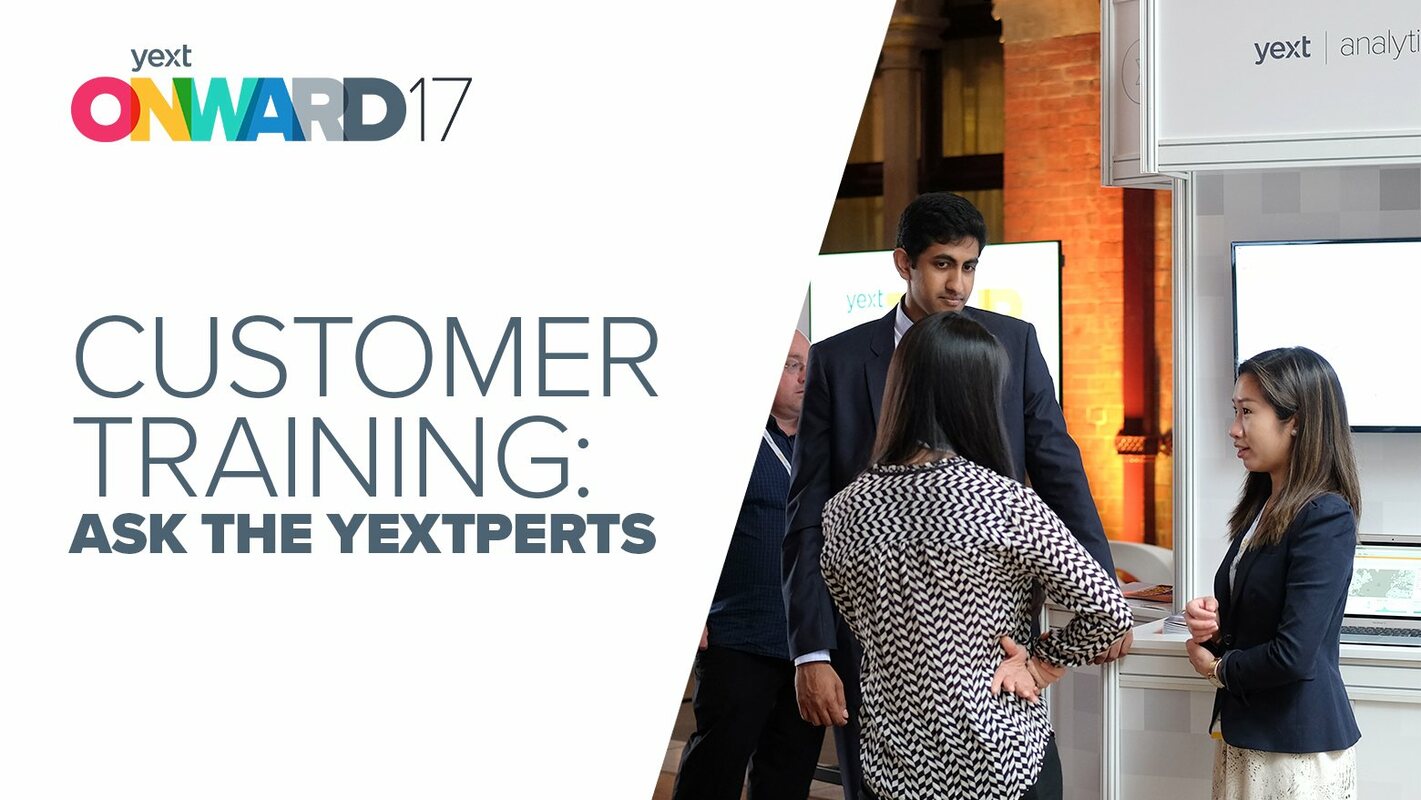 Customer Training at ONWARD: Ask the Yextperts