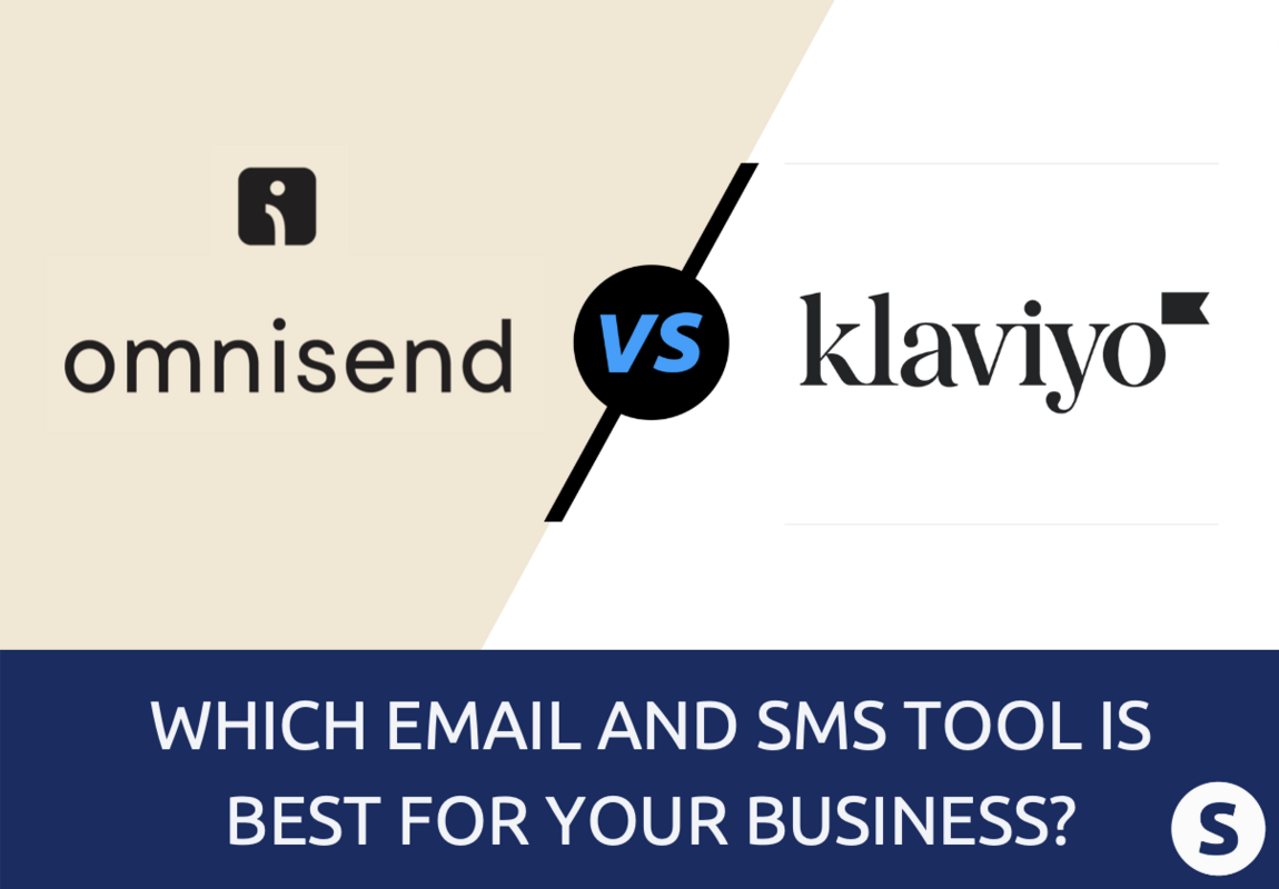Omnisend vs. Klaviyo: Which Email and SMS Marketing Tool Is Best for You?