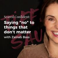 Saying "no" to things that don't matter with Zainab Bass