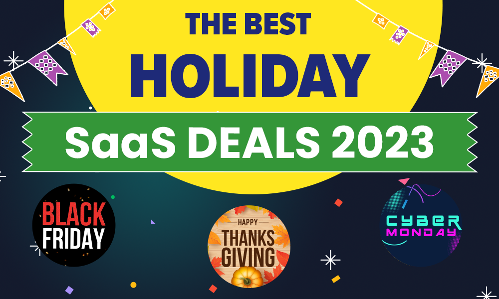 The Best Black Friday SaaS Deals For 2023
