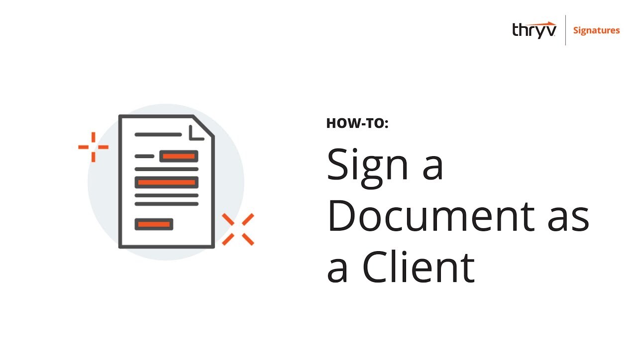 How-To Sign a Document as a Client with Thryv Signatures