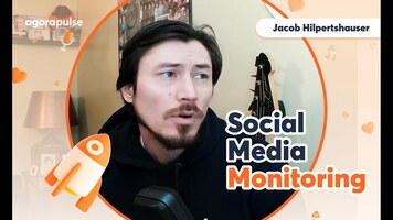 How to take advantage of Social Media Monitoring | Agorapulse Explained