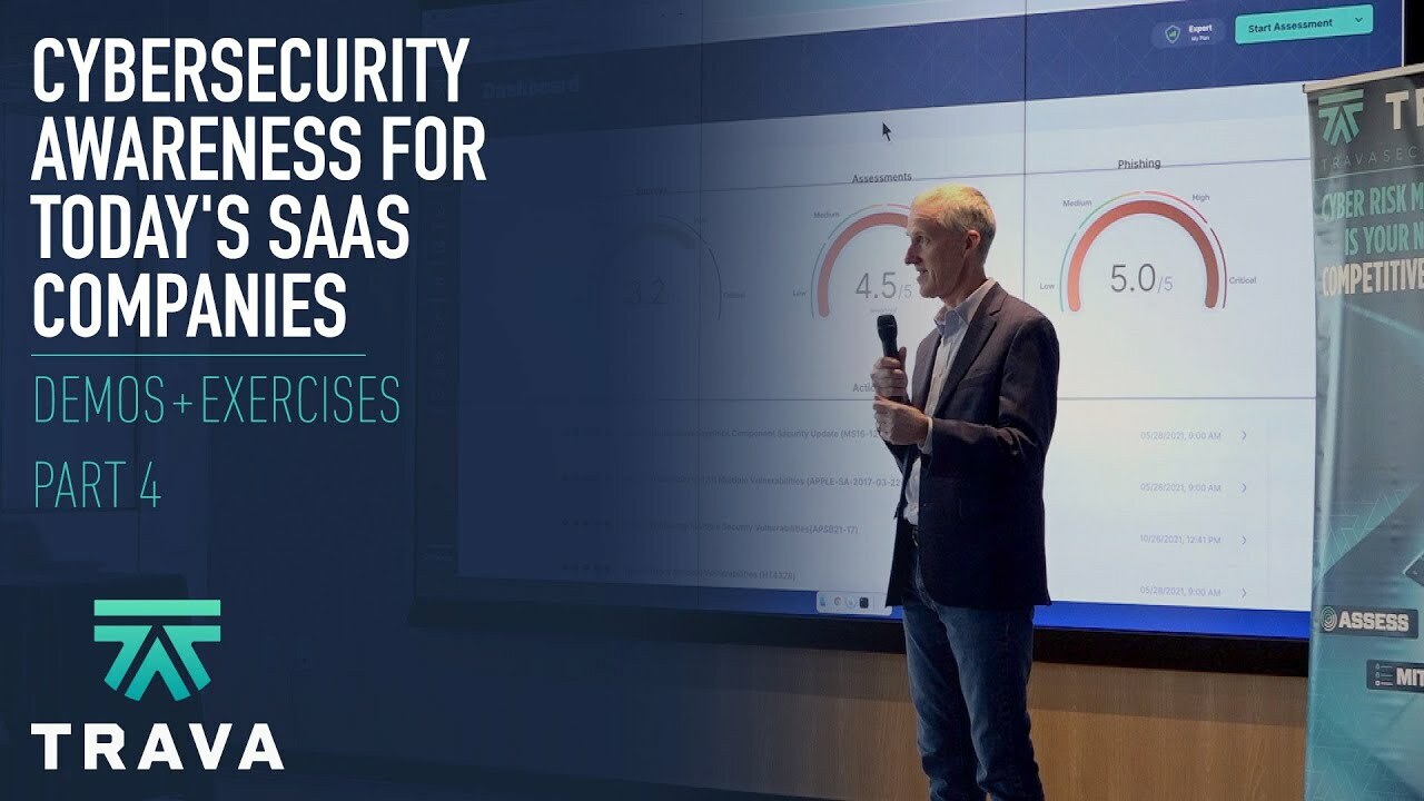 Cybersecurity Awareness for Today's SaaS Companies | Demos + Exercises | Part 4