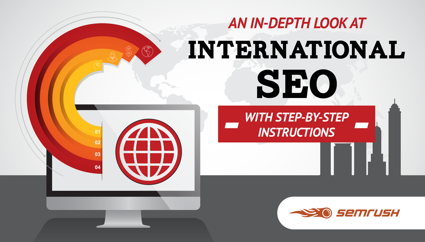 An In-Depth Look At International SEO (+ Step-By-Step Instructions)