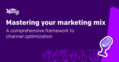 Mastering your marketing mix: A comprehensive framework to choose your right marketing channels