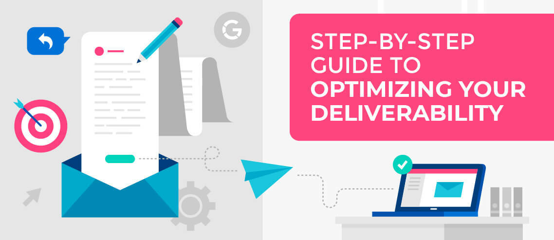 Step-by-Step Guide to Optimizing Your Cold Email Deliverability