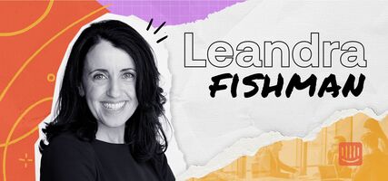 Leandra Fishman on driving revenue through stronger customer relationships