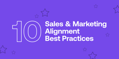 Sales Process Best Practices: 10 Sales and Marketing Alignment Strategies