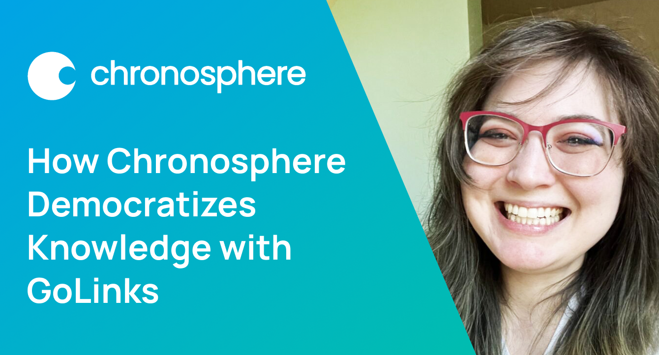 How Paige at Chronosphere Democratizes Knowledge with GoLinks