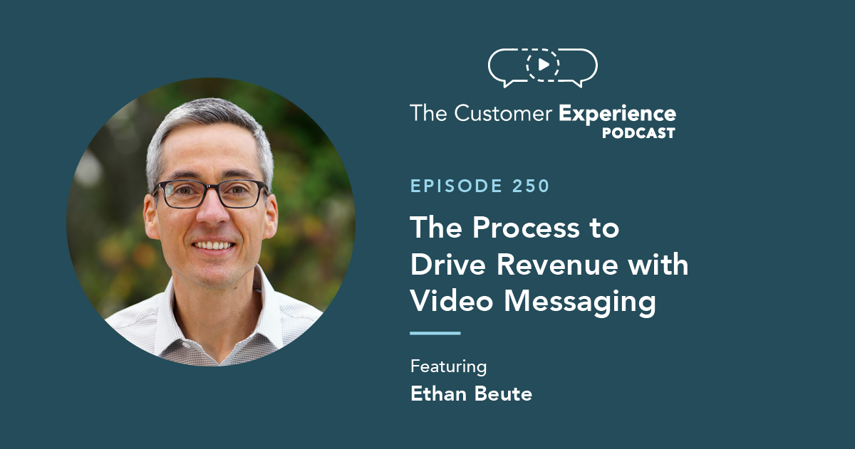 The Process to Drive Revenue with Video Messaging