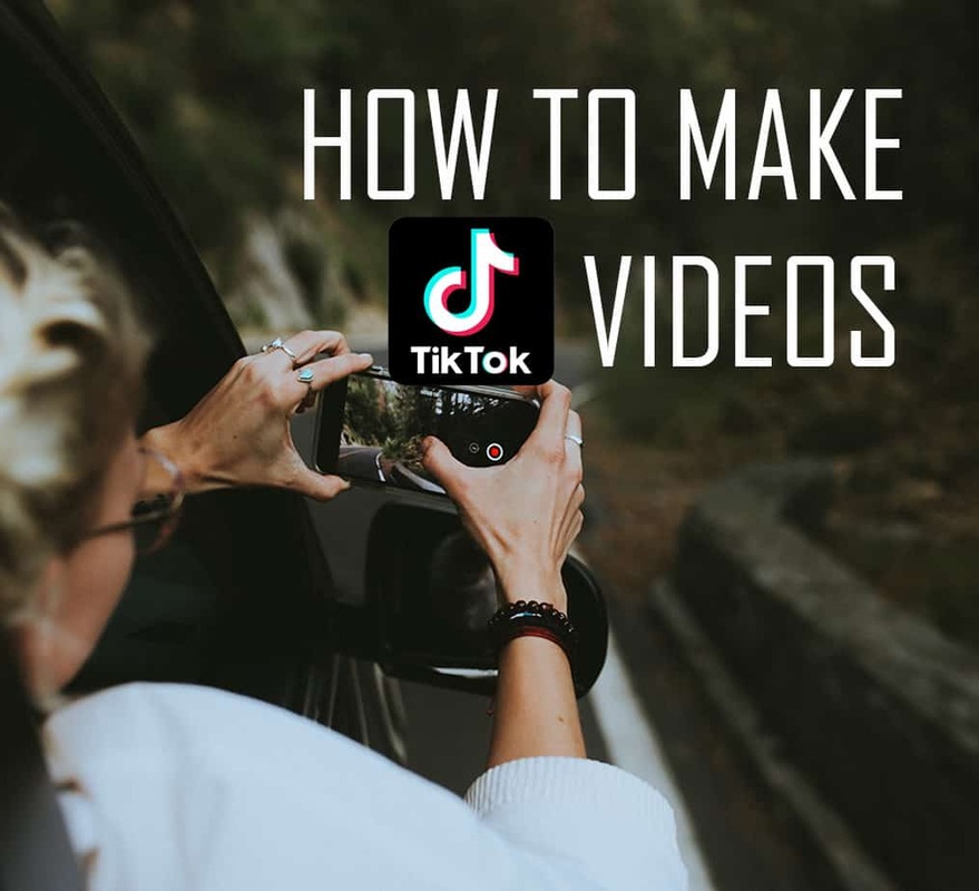 How to Make TikTok Videos to Get More Followers