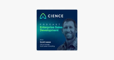 The Power of Networking in Sales: A Conversation with Scott Leese