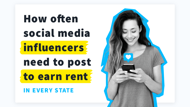 How Long It Takes Influencers to Earn Rent by State