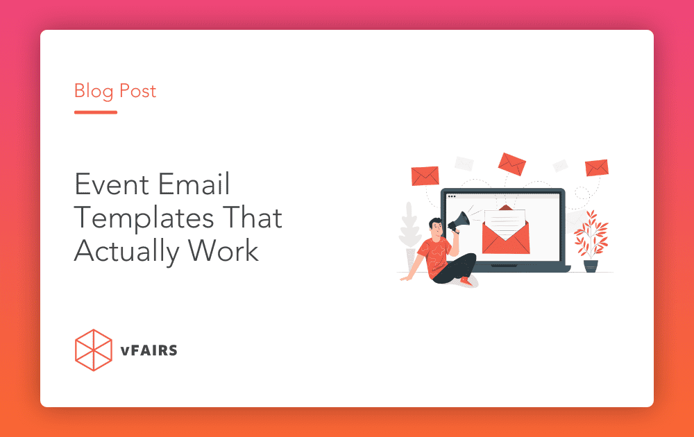 Event Email Templates That Actually Work