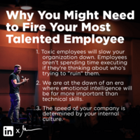 Why You Might Need to Fire Your Most Talented Employee