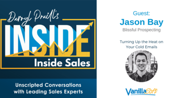 INSIDE Inside Sales - Ep 32: Turning Up the Heat on Your Cold Emails